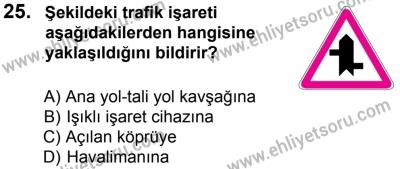 27 Ağustos 2016 Tarihli Sürücü Adayları Sınavı M Kitapçığı 2. Oturum 25. Soru