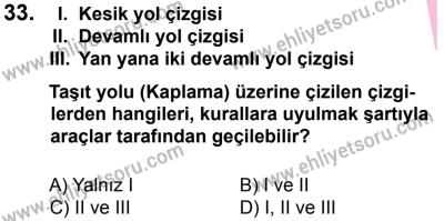 27 Ağustos 2016 Tarihli Sürücü Adayları Sınavı M Kitapçığı 2. Oturum 33. Soru