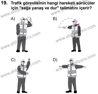 27 Ağustos 2016 Tarihli Sürücü Adayları Sınavı N Kitapçığı 1. Oturum 19. Soru
