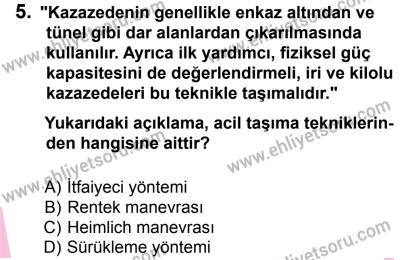 27 Ağustos 2016 Tarihli Sürücü Adayları Sınavı N Kitapçığı 2. Oturum 5. Soru