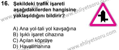 27 Ağustos 2016 Tarihli Sürücü Adayları Sınavı N Kitapçığı 2. Oturum 16. Soru