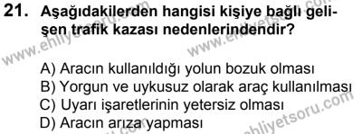 27 Ağustos 2016 Tarihli Sürücü Adayları Sınavı N Kitapçığı 2. Oturum 21. Soru