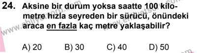 27 Ağustos 2016 Tarihli Sürücü Adayları Sınavı N Kitapçığı 2. Oturum 24. Soru
