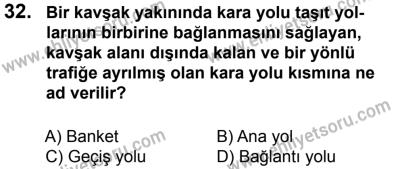 27 Ağustos 2016 Tarihli Sürücü Adayları Sınavı N Kitapçığı 2. Oturum 32. Soru