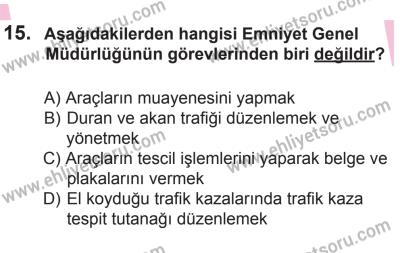 27 Haziran 2015 Tarihli Sürücü Adayları Sınavı K Kitapçığı 15. Soru