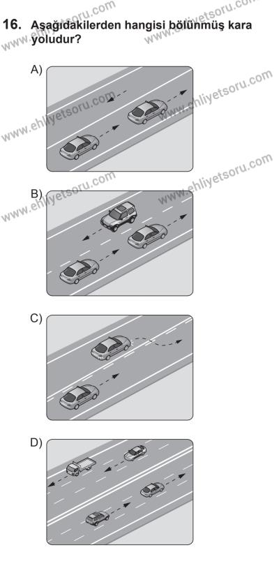 27 Haziran 2015 Tarihli Sürücü Adayları Sınavı K Kitapçığı 16. Soru
