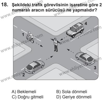 27 Haziran 2015 Tarihli Sürücü Adayları Sınavı K Kitapçığı 18. Soru