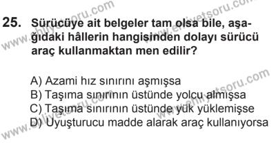 27 Haziran 2015 Tarihli Sürücü Adayları Sınavı K Kitapçığı 25. Soru