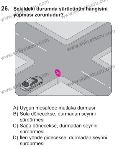 27 Haziran 2015 Tarihli Sürücü Adayları Sınavı K Kitapçığı 26. Soru