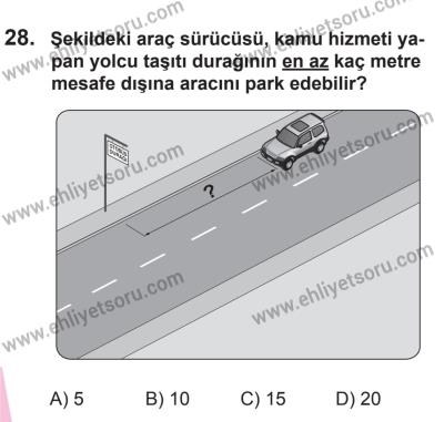 27 Haziran 2015 Tarihli Sürücü Adayları Sınavı K Kitapçığı 28. Soru