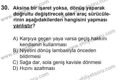 27 Haziran 2015 Tarihli Sürücü Adayları Sınavı K Kitapçığı 30. Soru
