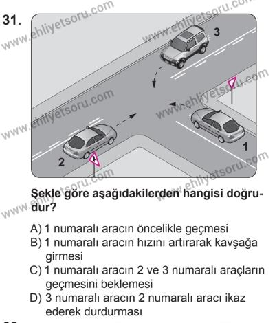 27 Haziran 2015 Tarihli Sürücü Adayları Sınavı K Kitapçığı 31. Soru