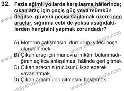 27 Haziran 2015 Tarihli Sürücü Adayları Sınavı K Kitapçığı 32. Soru