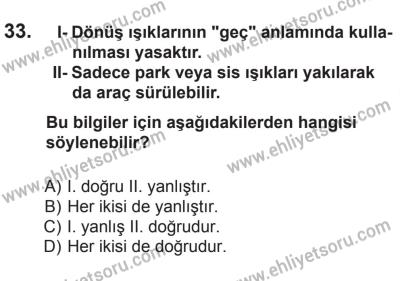 27 Haziran 2015 Tarihli Sürücü Adayları Sınavı K Kitapçığı 33. Soru