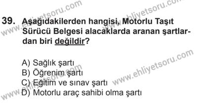 27 Haziran 2015 Tarihli Sürücü Adayları Sınavı K Kitapçığı 39. Soru