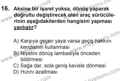 27 Haziran 2015 Tarihli Sürücü Adayları Sınavı L Kitapçığı 16. Soru