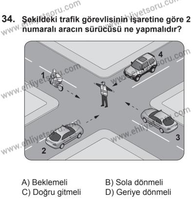 27 Haziran 2015 Tarihli Sürücü Adayları Sınavı L Kitapçığı 34. Soru