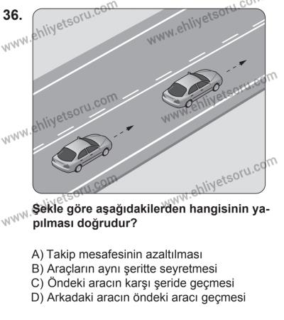 27 Haziran 2015 Tarihli Sürücü Adayları Sınavı L Kitapçığı 36. Soru