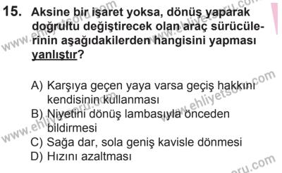 27 Haziran 2015 Tarihli Sürücü Adayları Sınavı M Kitapçığı 15. Soru