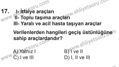 27 Haziran 2015 Tarihli Sürücü Adayları Sınavı M Kitapçığı 17. Soru