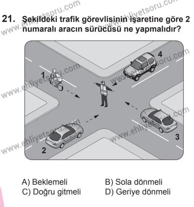 27 Haziran 2015 Tarihli Sürücü Adayları Sınavı M Kitapçığı 21. Soru