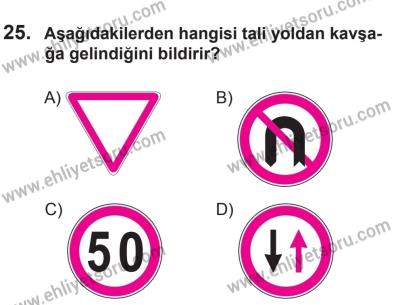 27 Haziran 2015 Tarihli Sürücü Adayları Sınavı M Kitapçığı 25. Soru