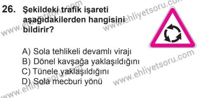 27 Haziran 2015 Tarihli Sürücü Adayları Sınavı M Kitapçığı 26. Soru
