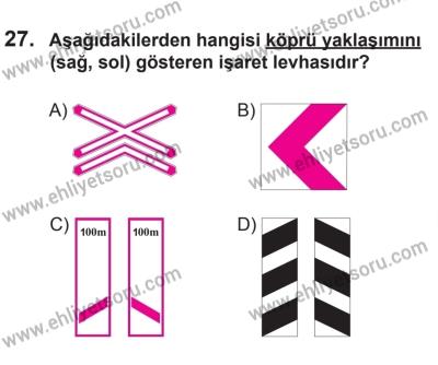 27 Haziran 2015 Tarihli Sürücü Adayları Sınavı M Kitapçığı 27. Soru