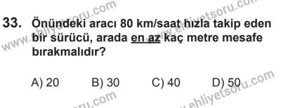 27 Haziran 2015 Tarihli Sürücü Adayları Sınavı M Kitapçığı 33. Soru