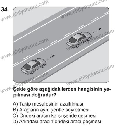 27 Haziran 2015 Tarihli Sürücü Adayları Sınavı M Kitapçığı 34. Soru