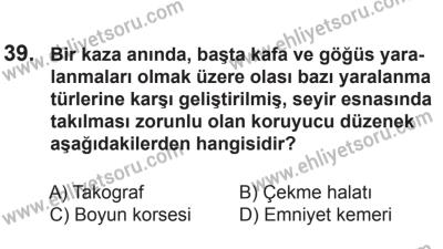 27 Haziran 2015 Tarihli Sürücü Adayları Sınavı M Kitapçığı 39. Soru