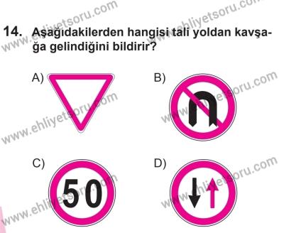 27 Haziran 2015 Tarihli Sürücü Adayları Sınavı N Kitapçığı 14. Soru