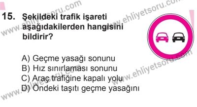 27 Haziran 2015 Tarihli Sürücü Adayları Sınavı N Kitapçığı 15. Soru