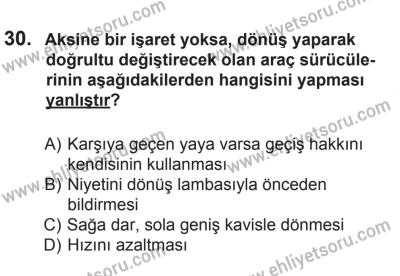 27 Haziran 2015 Tarihli Sürücü Adayları Sınavı N Kitapçığı 30. Soru