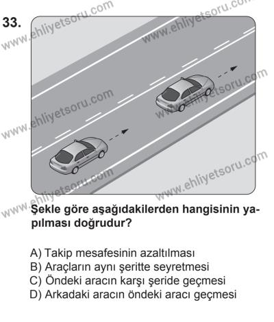 27 Haziran 2015 Tarihli Sürücü Adayları Sınavı N Kitapçığı 33. Soru