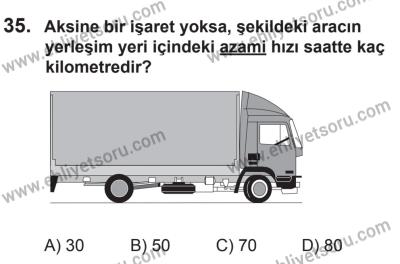 27 Haziran 2015 Tarihli Sürücü Adayları Sınavı N Kitapçığı 35. Soru