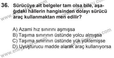 27 Haziran 2015 Tarihli Sürücü Adayları Sınavı N Kitapçığı 36. Soru