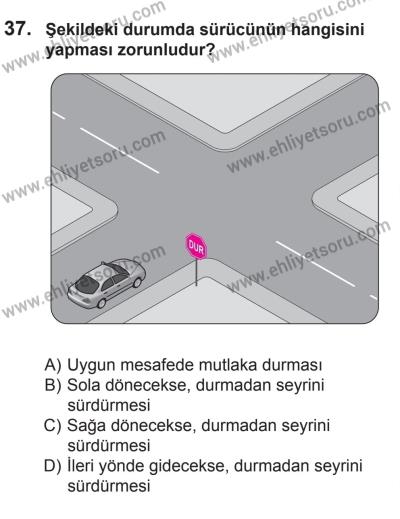 27 Haziran 2015 Tarihli Sürücü Adayları Sınavı N Kitapçığı 37. Soru