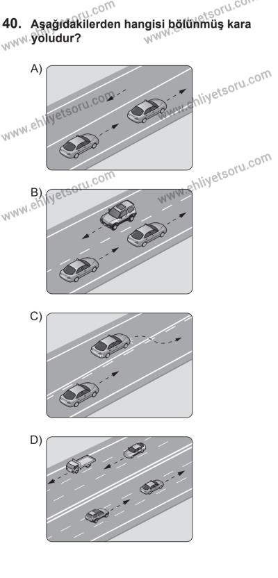 27 Haziran 2015 Tarihli Sürücü Adayları Sınavı N Kitapçığı 40. Soru