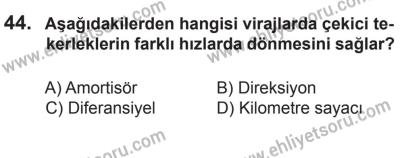 27 Haziran 2015 Tarihli Sürücü Adayları Sınavı N Kitapçığı 44. Soru