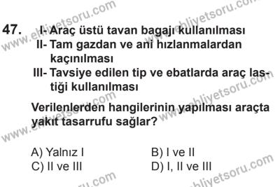 27 Haziran 2015 Tarihli Sürücü Adayları Sınavı N Kitapçığı 47. Soru