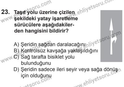 29 Ağustos 2015 Tarihli Sürücü Adayları Sınavı K Kitapçığı 23. Soru