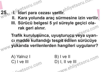 29 Ağustos 2015 Tarihli Sürücü Adayları Sınavı K Kitapçığı 25. Soru