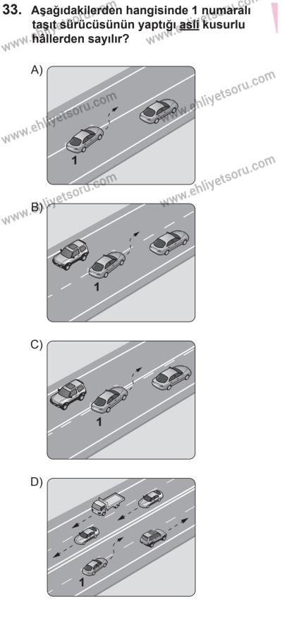 29 Ağustos 2015 Tarihli Sürücü Adayları Sınavı K Kitapçığı 33. Soru