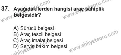 29 Ağustos 2015 Tarihli Sürücü Adayları Sınavı K Kitapçığı 37. Soru