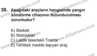 29 Ağustos 2015 Tarihli Sürücü Adayları Sınavı K Kitapçığı 38. Soru