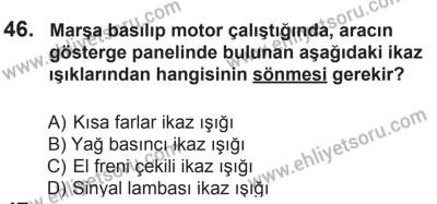 29 Ağustos 2015 Tarihli Sürücü Adayları Sınavı K Kitapçığı 46. Soru