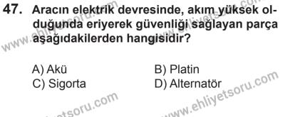 29 Ağustos 2015 Tarihli Sürücü Adayları Sınavı K Kitapçığı 47. Soru