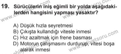 29 Ağustos 2015 Tarihli Sürücü Adayları Sınavı L Kitapçığı 19. Soru