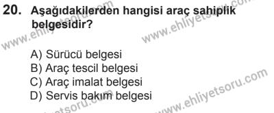 29 Ağustos 2015 Tarihli Sürücü Adayları Sınavı L Kitapçığı 20. Soru